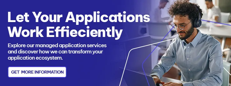 CTA - Let Your Applications Work Efficiently
