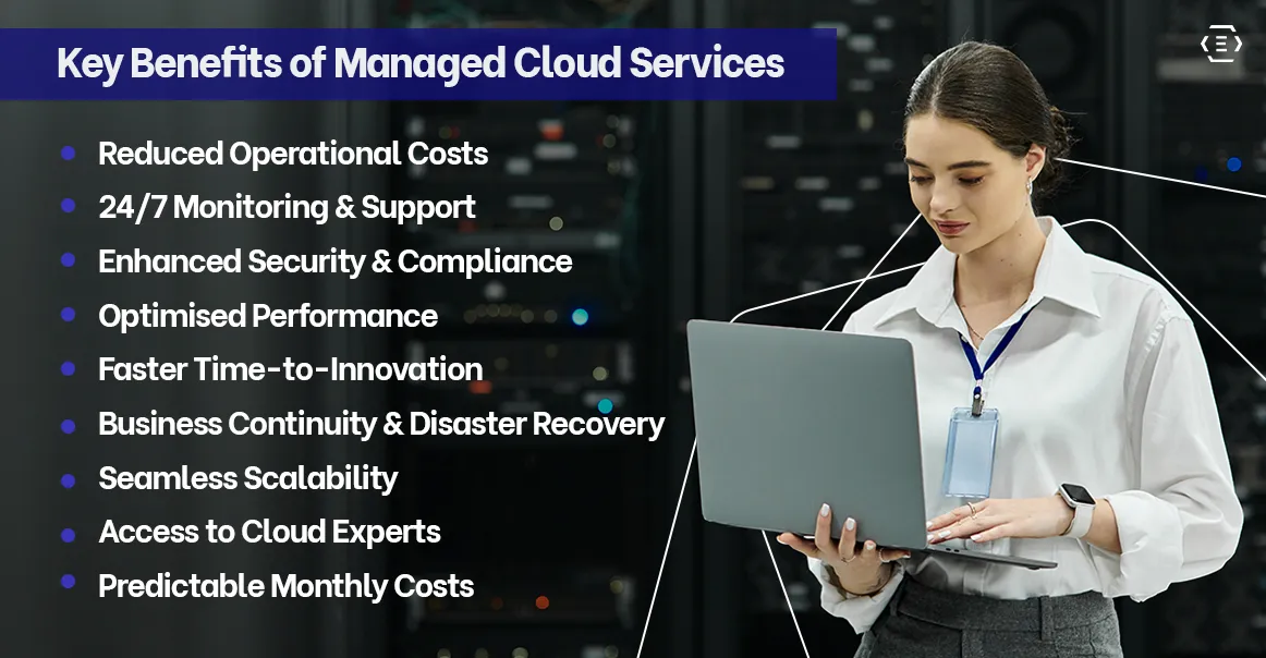 Key Benefits of Managed Cloud Services