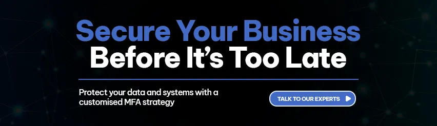 CTA - Secure Your Business Before It’s Too Late