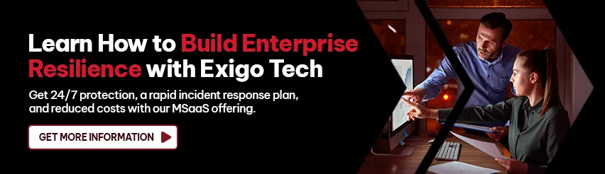 CTA - Learn How to Build Enterprise Resilience with Exigo Tech CTA - Learn How to Build Enterprise Resilience with Exigo Tech